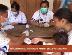 Potensi malaria meningkat, Pemkot gelar pemeriksaan malaria masal